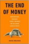 The End of Money_Wolman_Feb2012