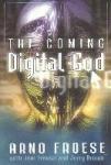 The Coming Digital God