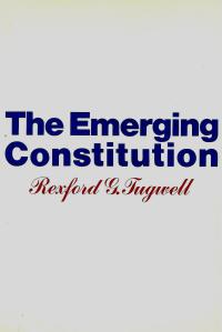 The Emerging Constitution_darkened